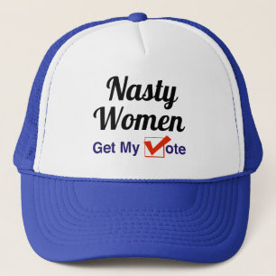 Casquette Les Femmes Nasty Obtiennent Mon Vote
