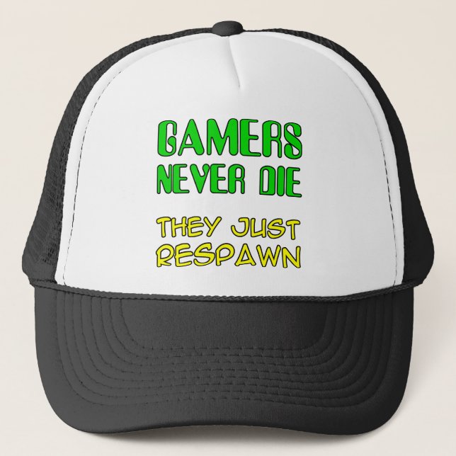 Casquette Les joueurs ne meurent jamais, ils respawnent Chap (Devant)