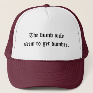 Casquette Les muets semblent seulement obtenir plus muets