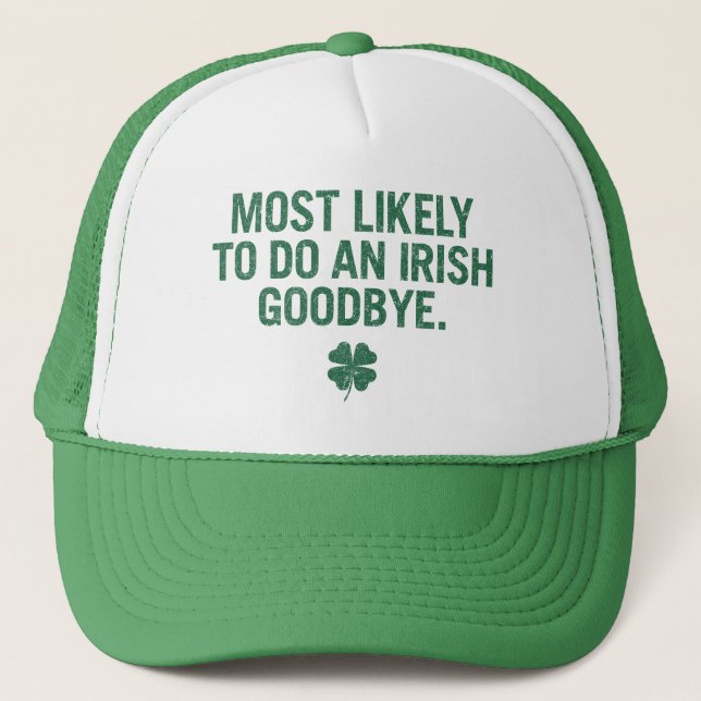 Casquette Les Plus Susceptibles De Faire Un Adieu Irlandais (Devant)