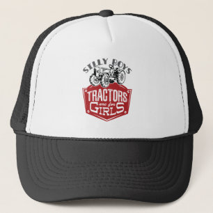 Casquette Les Tracteurs De Garçons Silly Sont Pour Les Fille
