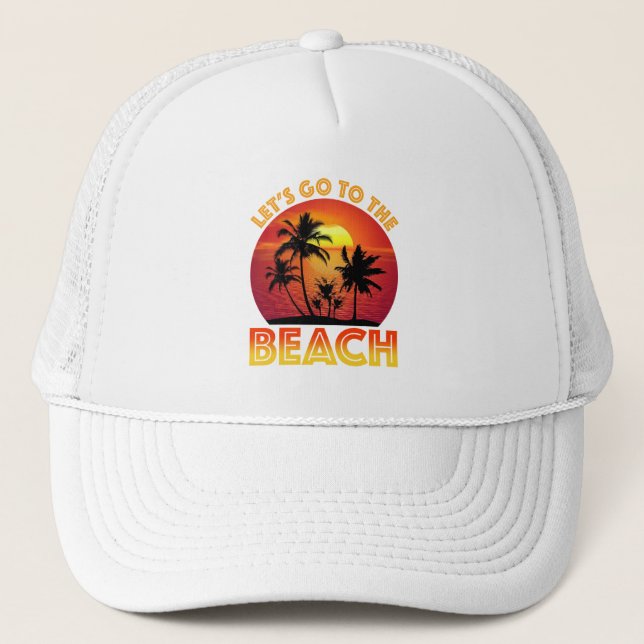 Casquette Let's Go To The Beach (Devant)