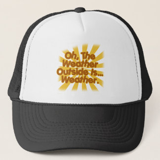 Casquette L'extérieur de temps est temps