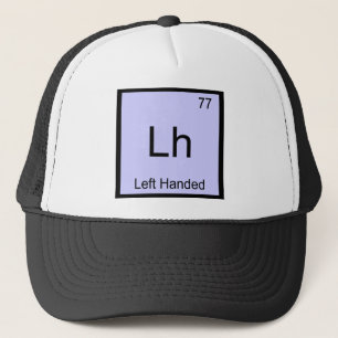 Casquette Lh - Chemise symbole d'élément de chimie pour gauc