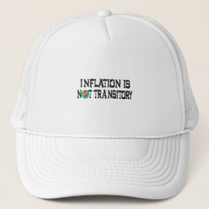 Casquette L'inflation n'est pas transitoire