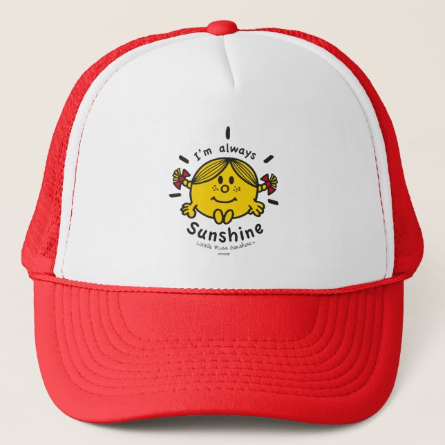 Casquette Little Miss Sunshine | Je suis toujours ensoleillé (Devant)