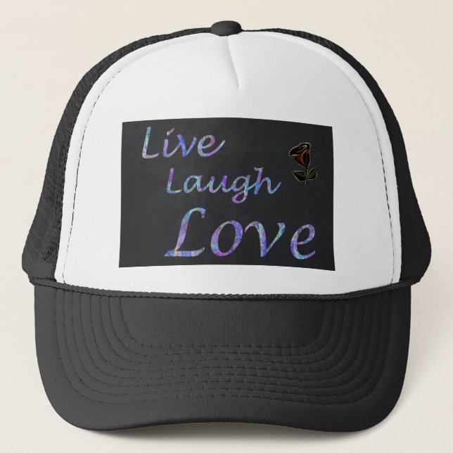 Casquette Live Laugh Love (Devant)