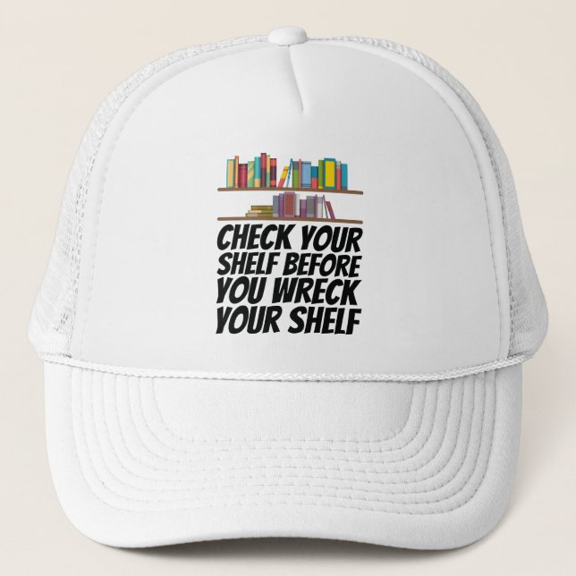 Casquette Livres - Vérifiez votre étagère (Devant)