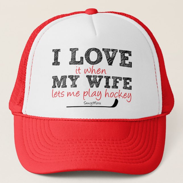 Casquette Love It When My Wife Let Me Play Cap (Devant)