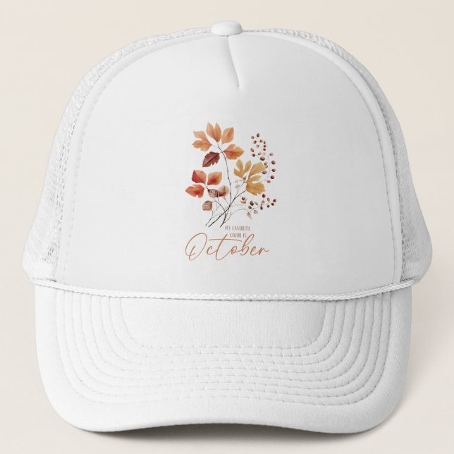 Casquette Ma Couleur Préférée Est Octobre - Feuilles D'Autom (Devant)