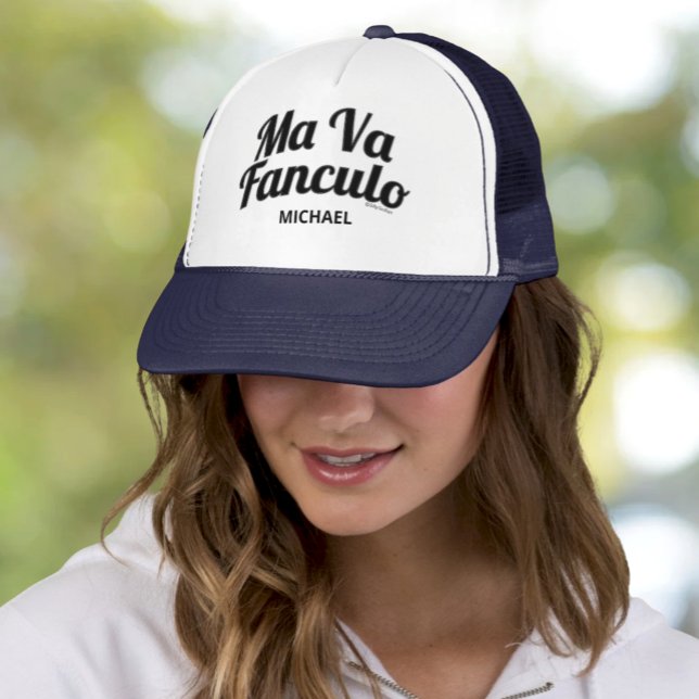 Casquette Ma Va Fanculo Chapeau de camion personnalisé (Ma Va Fanculo Funny Sicilian Saying Personalized Trucker Hat)