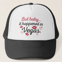Mais bébé, c'est arrivé à Vegas