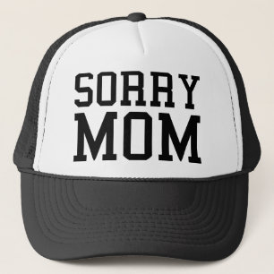 Casquette Maman désolée