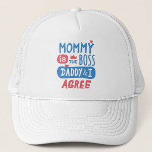 Casquette Maman est le boss Daddy and I agree