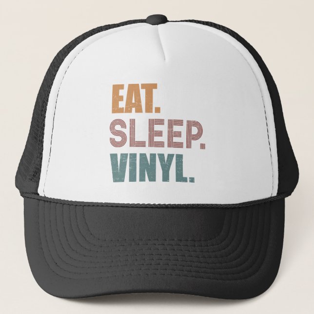 Casquette Manger. Dormir. Vinyl. (Devant)