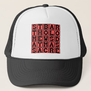Casquette Massacre de la Saint-Barthélemy