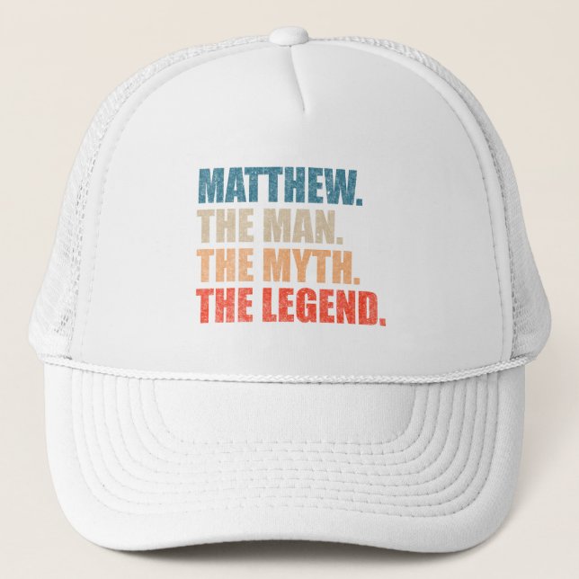 Casquette Matthew The Man The Myth The Legend T-Shirt (Devant)