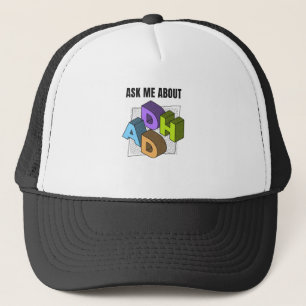 Casquette Me demander pour le TDAH