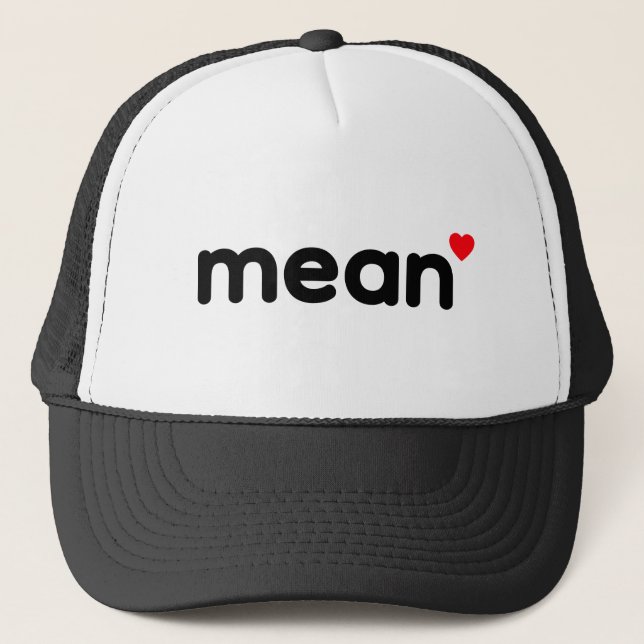 Casquette mean™ Trucker Hat (Devant)