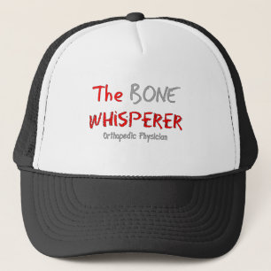 Casquette Médecin orthopédique "le Whisperer d'os "