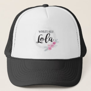 Casquette Meilleur Lola du monde