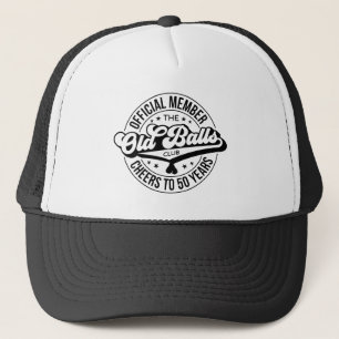 Casquette Membre officiel du Club des Bals Vieux 50 ans
