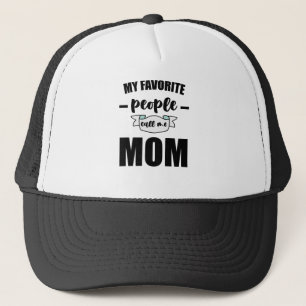 Casquette Mes Gens Favoris M'Appelent Maman Mère Drôle