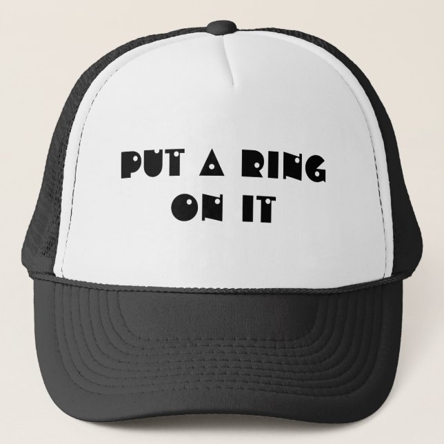 Casquette Mettez un anneau là-dessus (Devant)