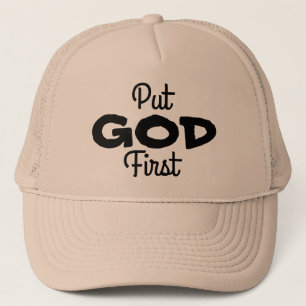 Casquette Mettez un DIEU premier