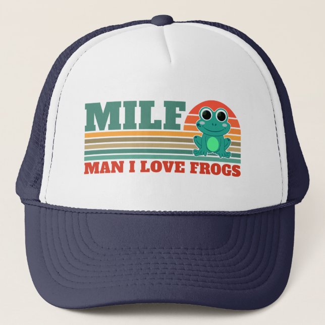 Casquette MILF Man I Love Frogs Funny Frog Amphibian Amateur (Devant)