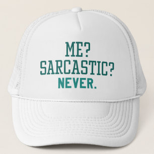 Casquette Moi Sarcastique jamais