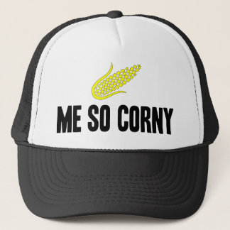 Casquette Moi, tellement corny