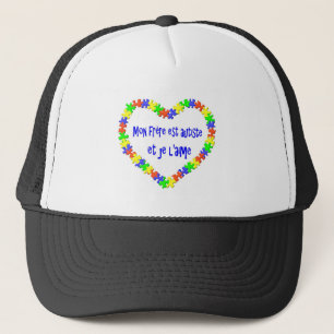 Casquette Mon frère est autiste et je l'aime Trucker Hat