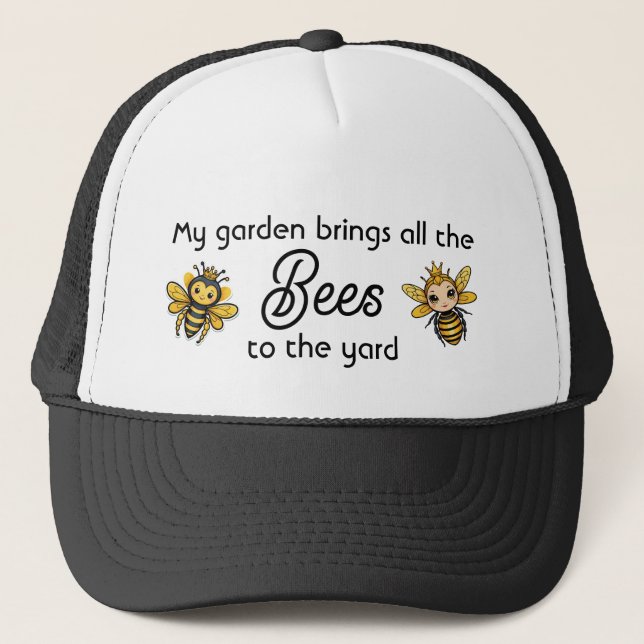 Casquette Mon Jardin Apporte Toutes Les Abeilles Au Jardin (Devant)