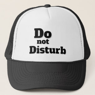 CASQUETTE NE DÉRANGEZ PAS