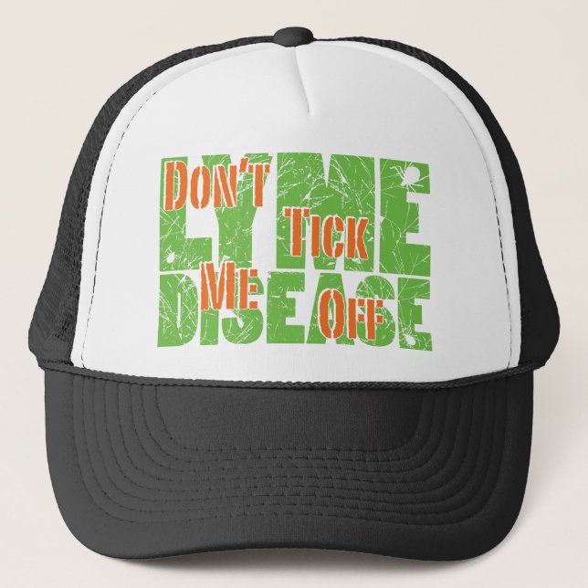 Casquette Ne fait pas tic tac je - Lyme Disase (Devant)