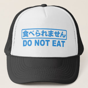 Casquette Ne mangez pas