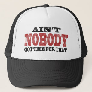 Casquette N'est PERSONNE heure obtenue pour cela