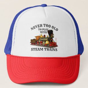 Casquette Never Too Old To Play Steam Train for Railroad Fan