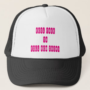 Casquette N'Hésitez Pas À Remplir De Nouveaux Ideas Trucker