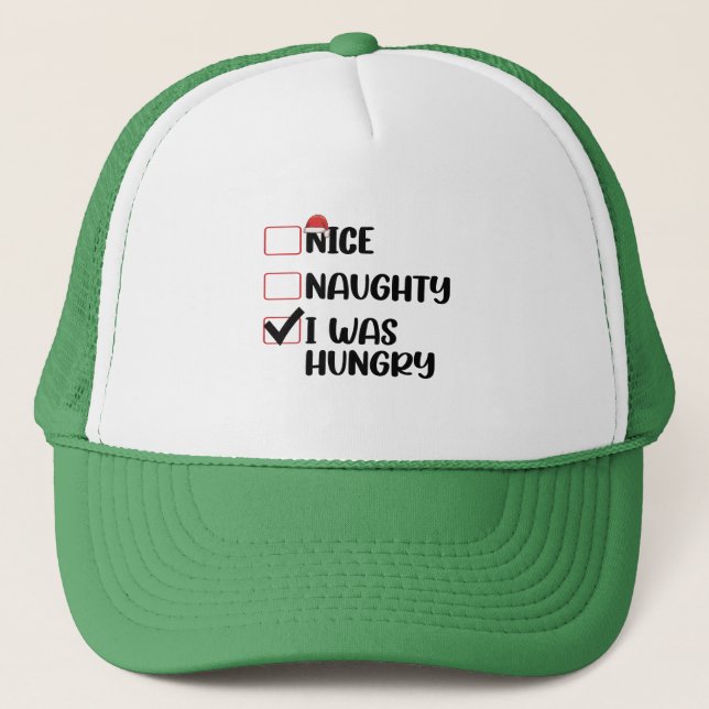 Casquette Nice Naughty I Was Hungry Christmas List (Devant)
