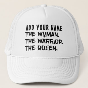 Casquette Nom fait sur commande drôle la femme le guerrier