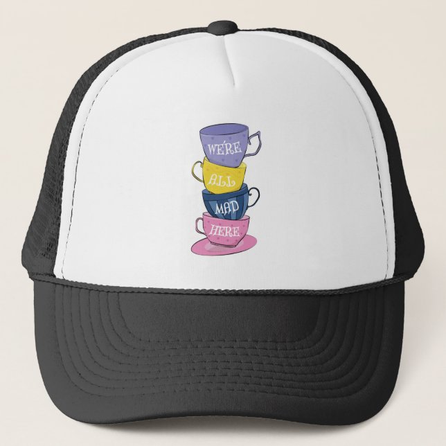 Casquette Nous sommes tous fous ici - Mad Tea Party tasses (Devant)