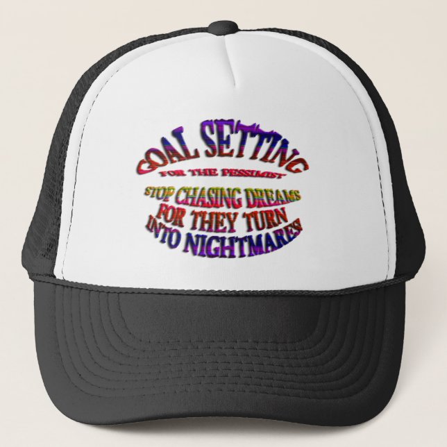 Casquette Objectif : Arrêter de poursuivre les rêves (Devant)