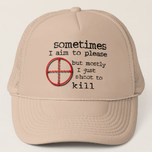Casquette Objectif S'Il Vous Plaît, Tirer Pour Tuer Un Humou