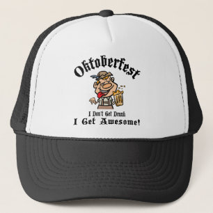 Casquette Oktoberfest I ne m'obtiennent pas bu deviennent