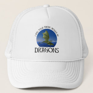 Casquette On m'a dit qu'il y aurait des dragons