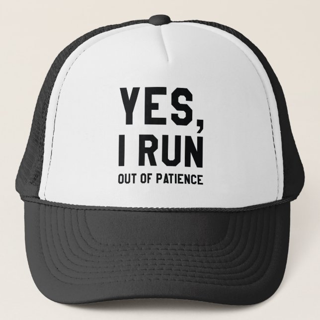 Casquette Oui, Je Ne Suis Plus Patient. (Devant)