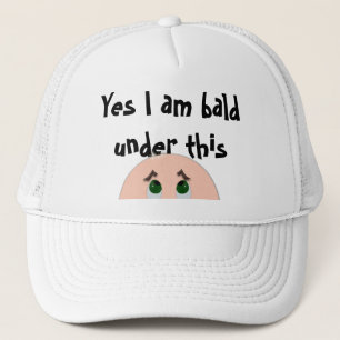 Casquette Oui je suis chauve sous ceci