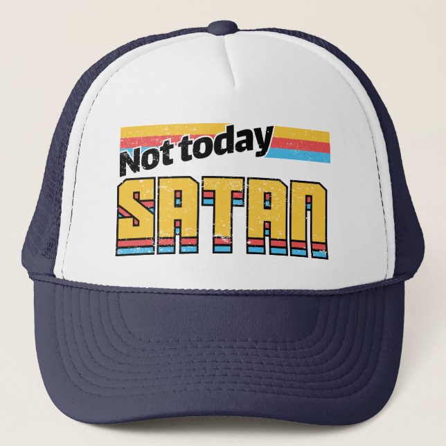Casquette Pas aujourd'hui Satan Retro (Devant)
